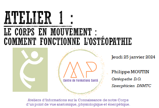 JMM Atelier 1 : L’Ostéopathie