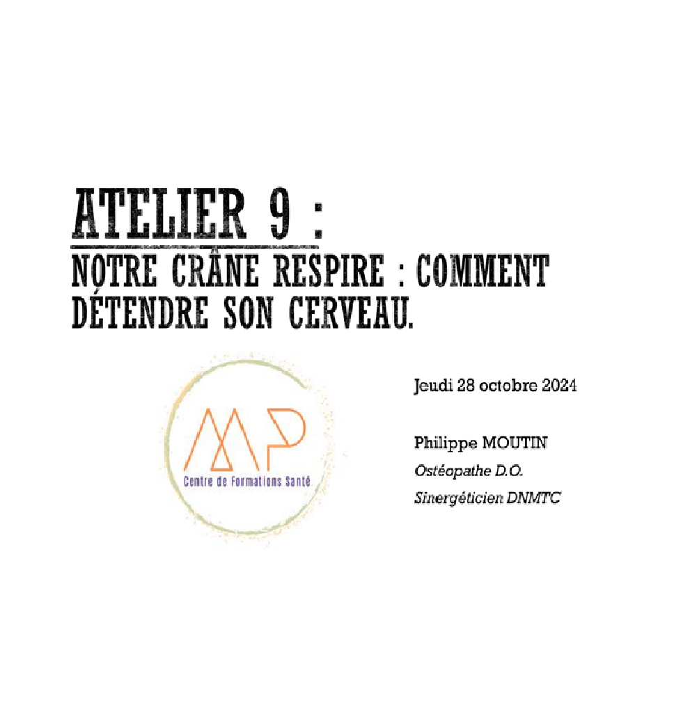 JMM 9 : La respiration cranienne.
